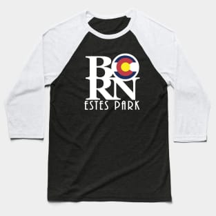 BORN Estes Park Baseball T-Shirt